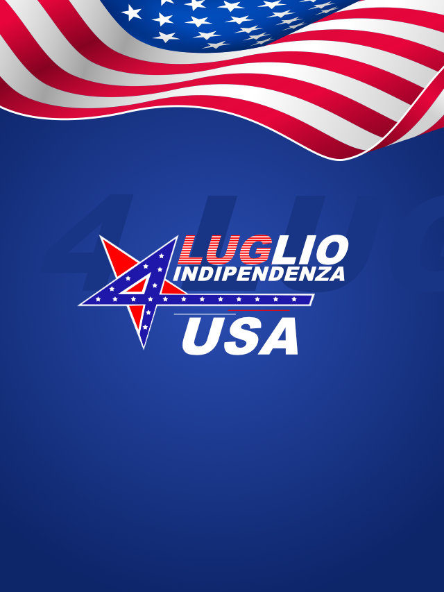 Giorno dell’Indipendenza U.S.A. – 4 luglio